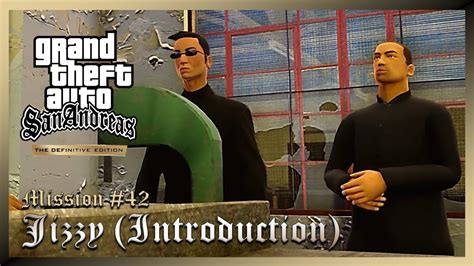 GTA San Andreas Definitive Edition Mission 42 JIZZY INTRODUCTION