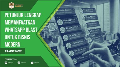 Belajar Marketing Petunjuk Memanfaatkan WhatsApp Blast untuk Bisnis Modern