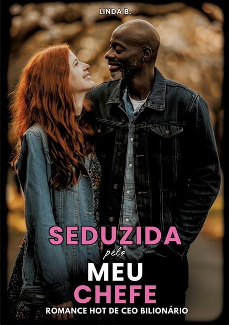 Seduzida pelo meu Chefe Romance Hot de Ceo Bilionário Paperback Walmart