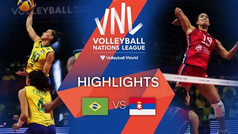 Bra Vs Srb Highlights Week Women S Vnl Vcp Volleyball