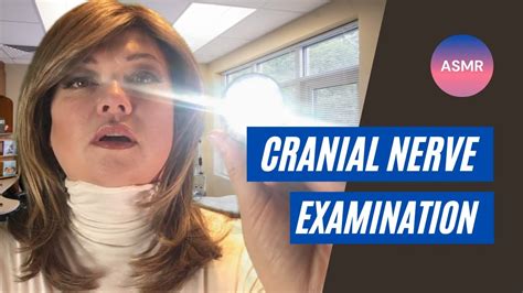 Asmr Roleplay Your Cranial Nerve Exam Appointment Partially Ear To