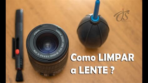 Como Limpar A Lente Da Sua C Mera Fotogr Fica Youtube