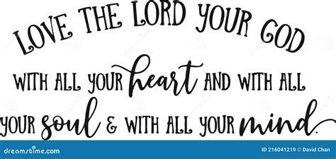 Love The Lord Your God With All Your Heart Sign Typography Arts