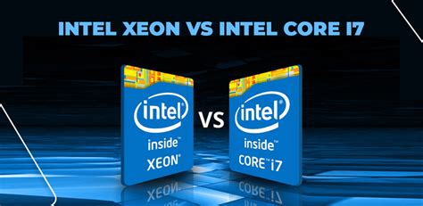 Intel Xeon vs i7 ? Lequel choisir (PC gamers, Workstation,... )