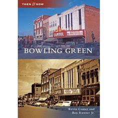 24 Bowling green historic photos ideas | bowling green, fountain square, green