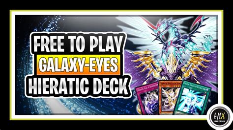 F2P Galaxy Eyes Hieratic Deck Feb 2021 Yu Gi Oh Duel Links YouTube