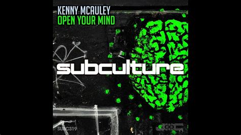 Kenny Mcauley Open Your Mind Extended Mix Youtube