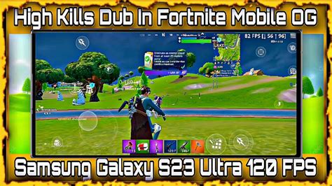 20 Eliminations Fortnite Mobile Og Samsung Galaxy S23 Ultra 120 Fps