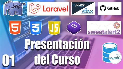 01 Presentación del CURSO PLATAFORMA DE PELICULAS con LARAVEL y