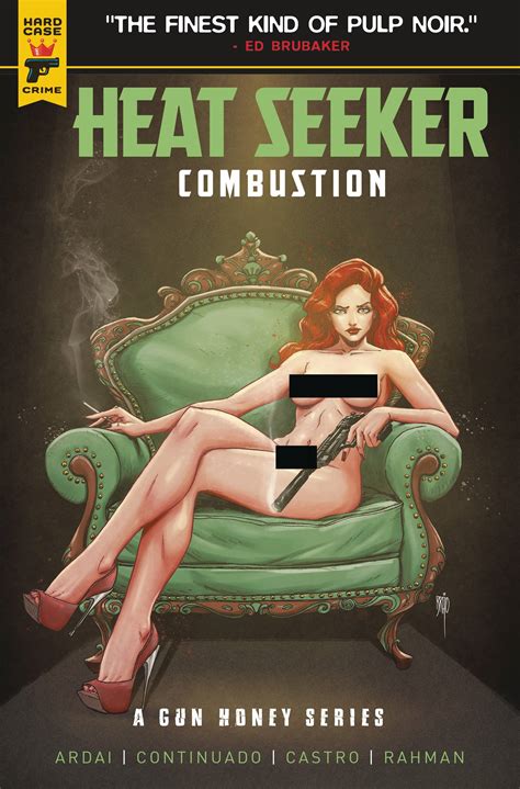 Heat Seeker Combustion Gun Honey Series Cover E Brao Nude Bagged Var Archonia