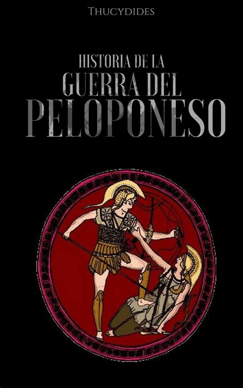 Historia de la Guerra del Peloponeso eBook by Tucídides EPUB