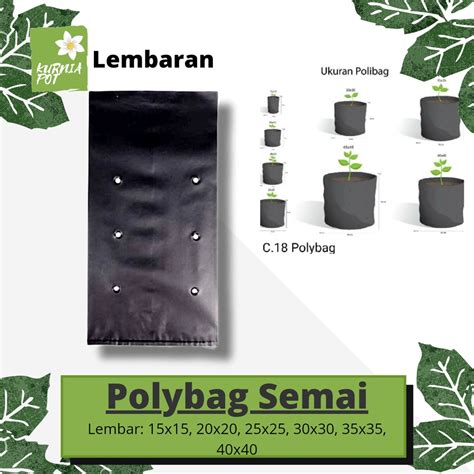 Jual Polybag Semai Tanaman Warna Hitam Semua Ukuran Ecer Lembaran