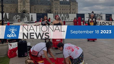 APTN National News September 18 2023 Day Of Action To Search The