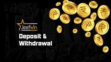 Jeetwin Deposit And Withdrawal Methods In India Jeetwinindia