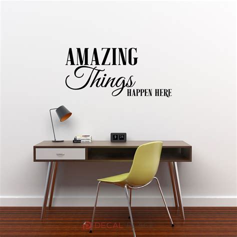 Amazing Things Happen Here Quote Vinyl Wall Decal Quote Etsy