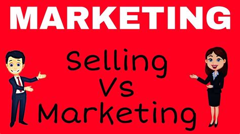 Selling Vs Marketing Difference Between Selling And Marketing