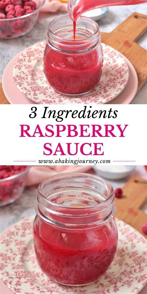 Easy Raspberry Sauce 3 Ingredients Only Raspberry Sauce Raspberry Sauce Recipe Raspberry