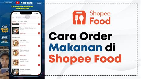 Cara Mudah Order Makanan Di Shopeefood YouTube