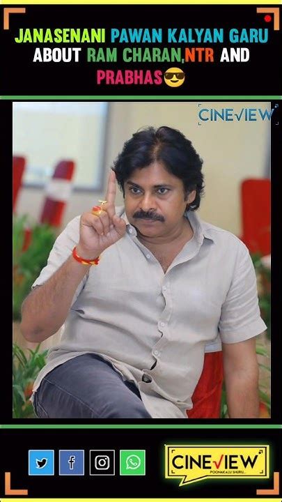 Pawan Kalyan Garu About Ram Charanntrprabhas And Chiranjeevi