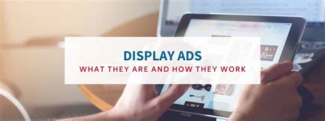 Display Ads: find out what they are and how they work