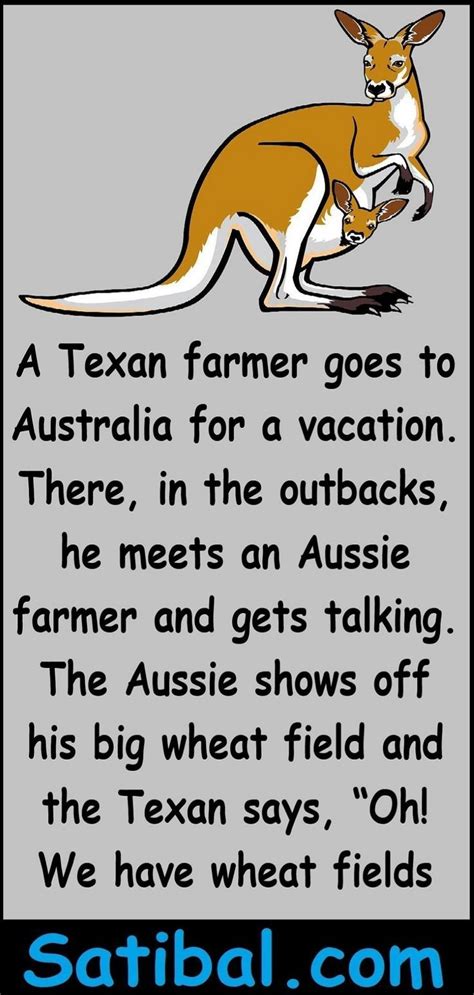 A Texan Farmer Goes To Australia For A Vacation There In The Outbacks