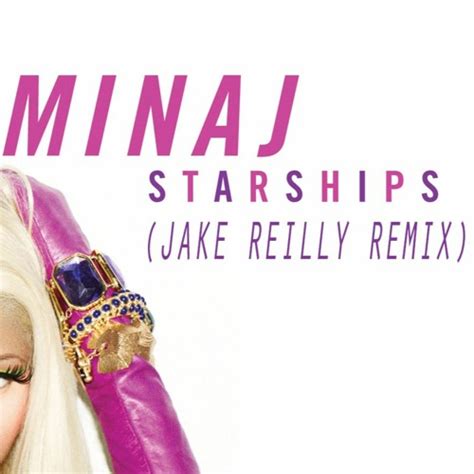 Stream Nicki Minaj Starships Jake Reilly Remix FREE INSTRUMENTAL