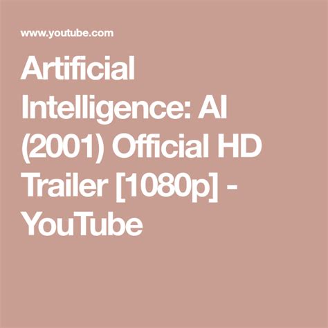 Artificial Intelligence: AI (2001) Official HD Trailer [1080p ...