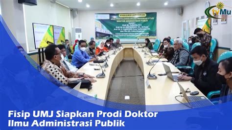 Fisip UMJ Siapkan Prodi Doktor Ilmu Administrasi Publik YouTube