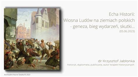 Echa Historii Wiosna Lud W Na Ziemiach Polskich Geneza Bieg