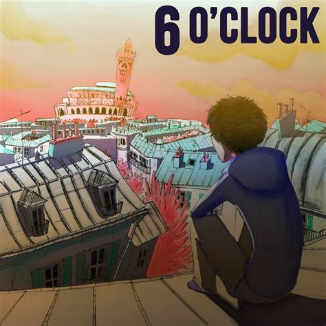 So'Clock - 6 O'Clock Lyrics and Tracklist | Genius