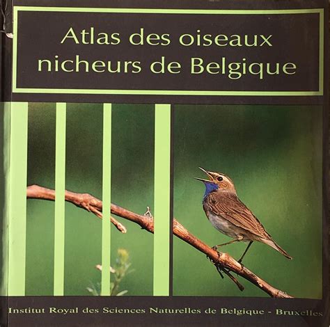 Atlas Des Oiseaux Nicheurs De Belgique By Devillliers P Good Paper