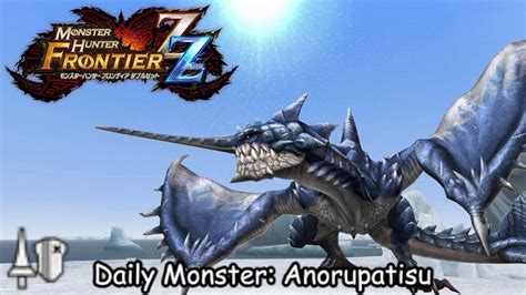 Daily Hunt Anorupatisu Mhfrontier Zz Youtube