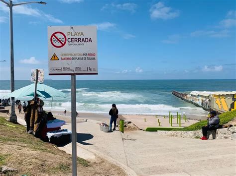 Tijuana Enfrenta Problemas De Contaminaci N En Sus Playas Noro