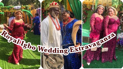 A Majestic Celebration Royal Igbo Wedding Vlog Extravaganza Agu Ji