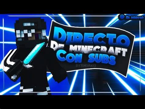 Directo L Minecraft No Premium Jugando Con Subs Ma Ana Sorteo