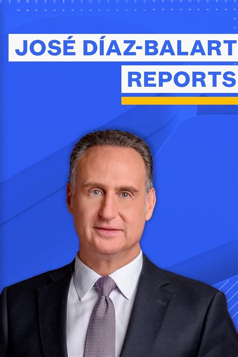 José Díaz-Balart Reports (2021) Cast and Crew, Trivia, Quotes, Photos, News and Videos - FamousFix