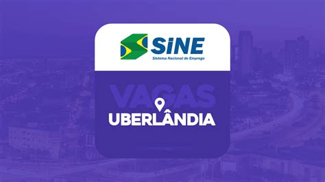 Atualizado Vagas de Empregos SINE Uberlândia Confira