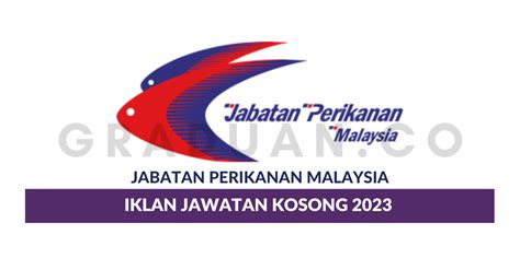 Permohonan Jawatan Kosong Jabatan Perikanan Malaysia • Portal Kerja Kosong Graduan