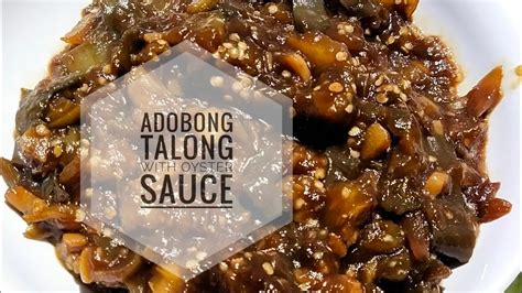 ADOBONG TALONG WITH OYSTER SAUCE EGGPLANT RECIPE FILIPINO STYLE