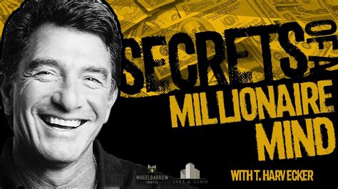 T Harv Eker Secrets Of The Millionaire Mind How To Become Rich