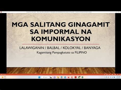 MGA SALITANG GINAGAMIT SA IMPORMAL NA KOMUNIKASYON | BALBAL | PALABUOAN ...