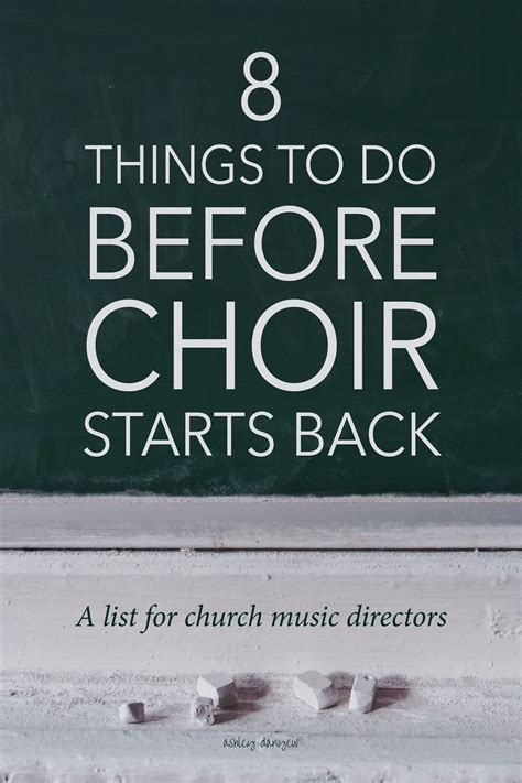 8 Things to Do Before Choir Starts Back | Ashley Danyew | Choir ...