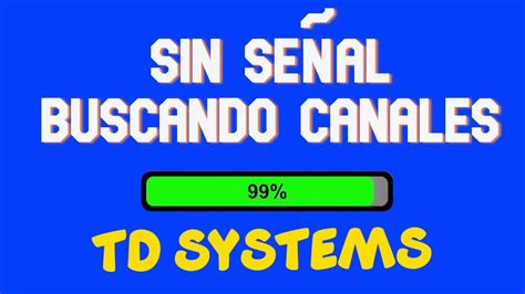 RESINTONIZAR Y Ordenar CANALES En Un Televisor TD SYSTEMS Paso A Paso