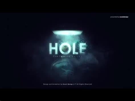 Hole Cinematic Titles After Effects Templates YouTube