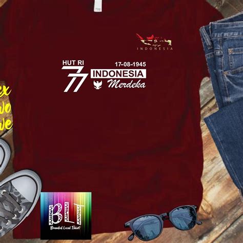 Jual HUT RI 77 1945 KEMERDEKAAN REPUBLIK INDONESIA Kaos Terlaris