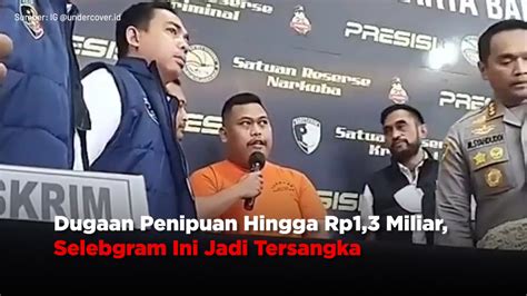 Dugaan Penipuan Hingga Rp Miliar Selebgram Ini Jadi Tersangka Ipol Id