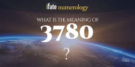 Number The Meaning of the Number 3780