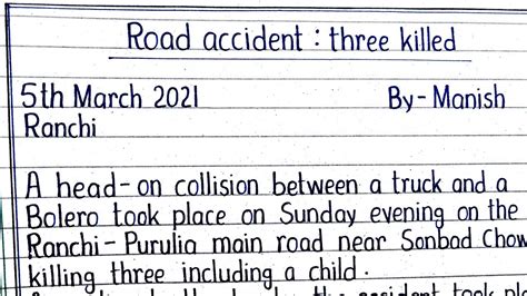 Report Writing Road Accident Road Accident Report Write A Report On A Road Accident Youtube