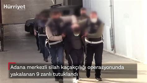 Silah kaçakçılığı operasyonunda yakalanan 9 zanlı tutuklandı