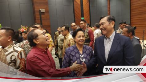 Luhut Terima Kasih Pak Rizal Ramli Anda Datang Juga Walaupun Kita